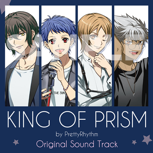 KING OF PRISM by PrettyRhythm Original Sound Track